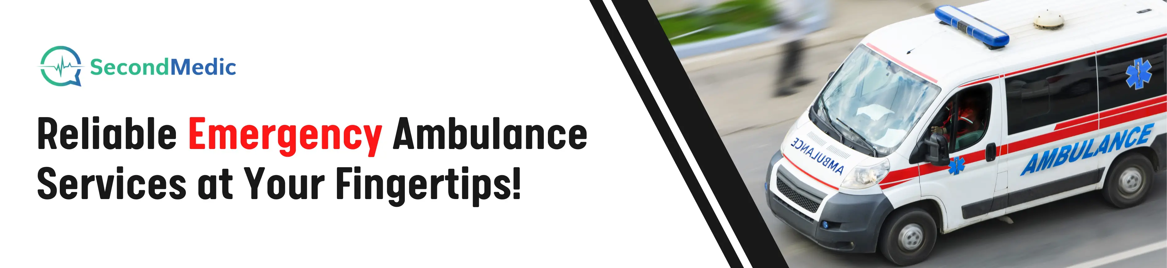 A banner displaying the text 'Reliable emergency ambulance services at your fingertips.' This suggests the availability of trustworthy emergency ambulance services accessible to users whenever needed.